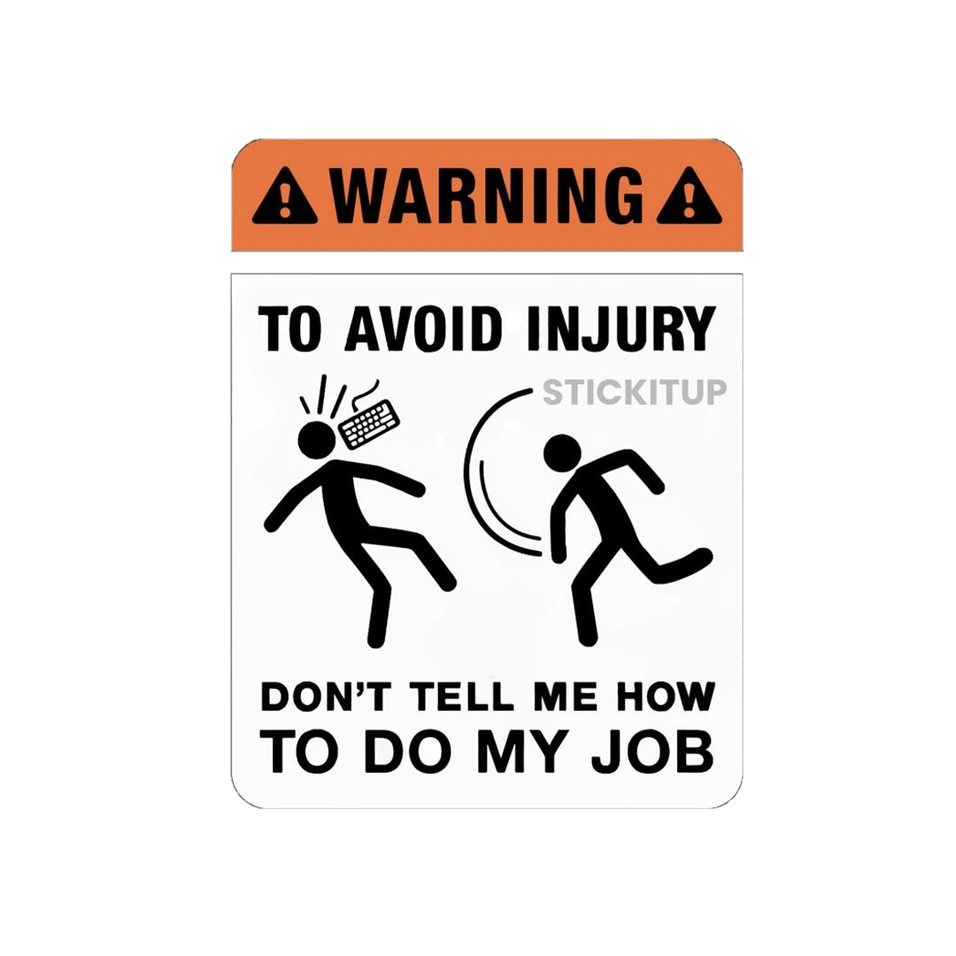 Avoid Injury Sticker